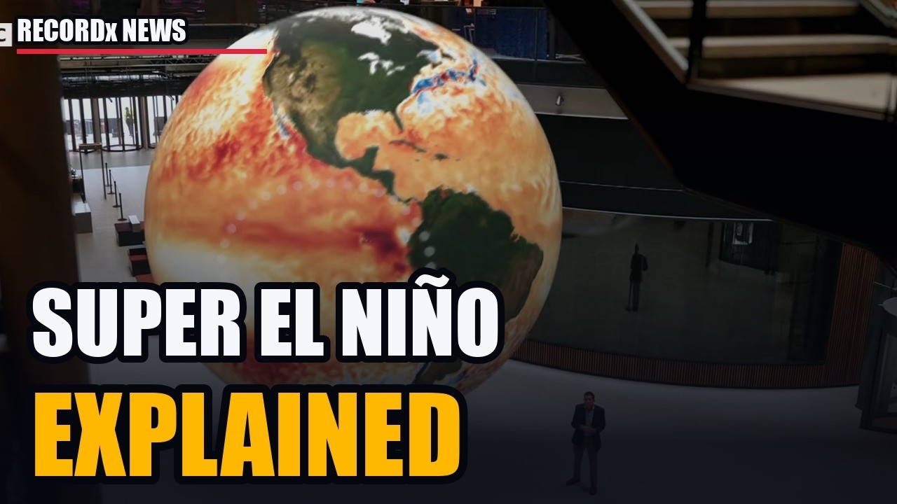 Super El Niño, Explained: What It Is and Why This One Is Different